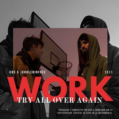 Work (feat. KNS & EFDA) - Single