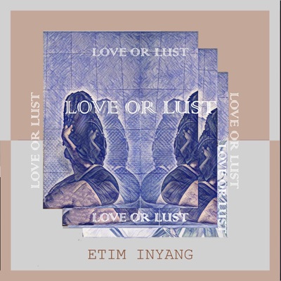Love Or Lust - Single