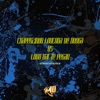 Chaupezinho Loucona de Droga Vs Lobo Vai Te Pegar - Single