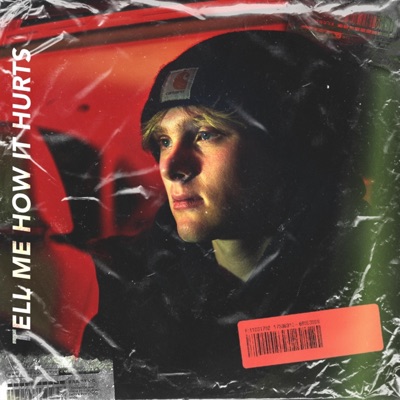 Tell Me How It Hurts - Single