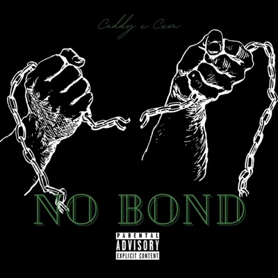 No Bond (feat. Cxm) - Single