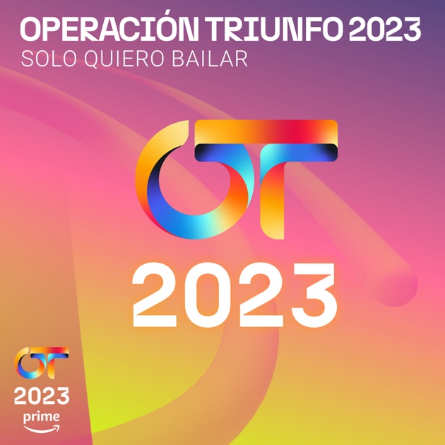 Operación Triunfo 2023: música, letras, canciones, discos