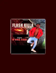 Flash Killa dinle, müzik videolarını izle, biyografisini oku, tur tarihlerini ve daha fazlasını gör!