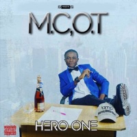 M.C,O.T - Hero One