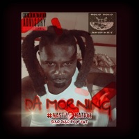 Da Morning - Single - Nate Nasty