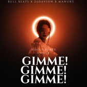 Gimme! Gimme! Gimme (House) [Radio Edit] [Remix] artwork