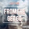 From the Get Go - Kaay Dash lyrics