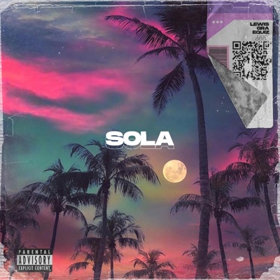 SOLA (feat. Gra & Equis) - Single