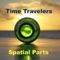 Souls and Spirits Lost in Time - Time Travelers lyrics