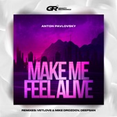 Make Me Feel Alive (Deepsan Remix) artwork