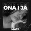 Ona I Ja - Single