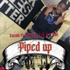 Piped Up (feat. Cell G, Juney Juliano & Chii) - Single