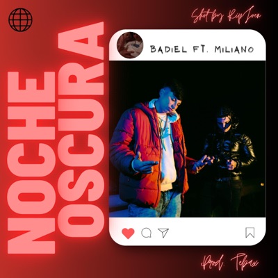 Noche oscura (feat. Badiel) - Single