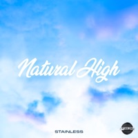 Natural High - Single - Stainless