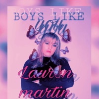 Boys Like You - Single - lauren martin