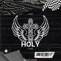 HOLY (feat. Ragz) - Single - Lil Newf
