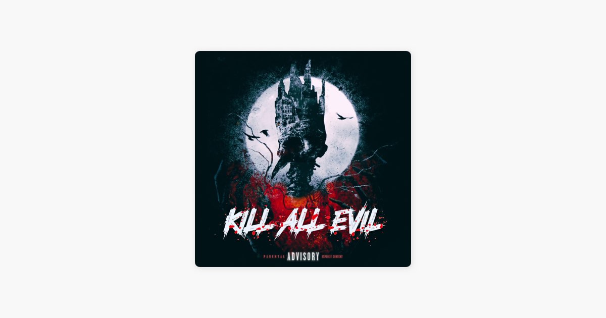 Kill All Evil - Album by Enels - Apple Music