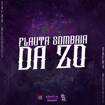 Flauta Sombria da Zo - Single