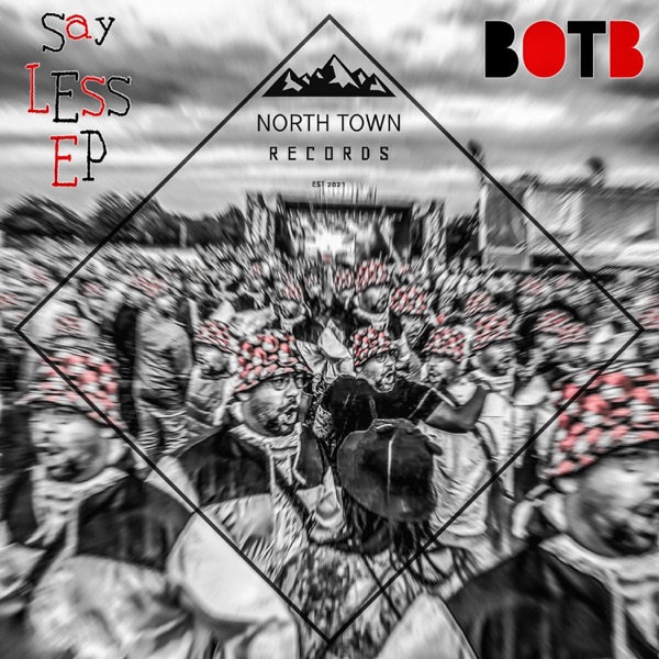 Say Less - EP