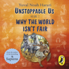 Unstoppable Us Volume 2 - Yuval Noah Harari