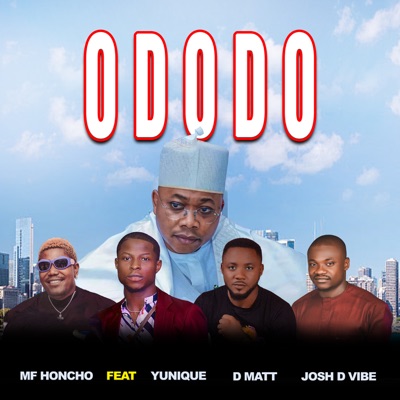 Ododo (feat. Yunique, D Matt & Josh D Vibe) - Single