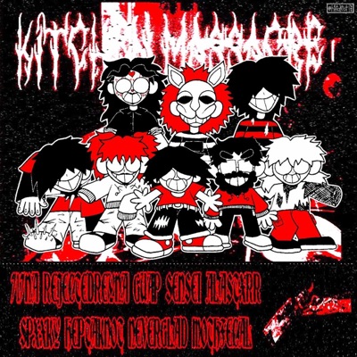 KITCHEN MASSACRE (feat. 717na, Spxxky, Guap sensei, Rejectedreyna, Alastxrr, Heptaknot & N3vergl4d) - Single