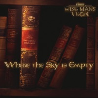 Where the Sky is Empty - Single - The Wise Man's Fear