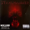 Stahlhammer - Ein Freund ging nach Amerika
