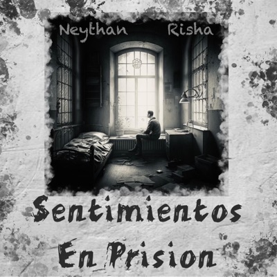 Sentimientos en prisión (feat. Risha) - Single