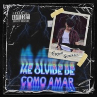Me Olvidé de Como Amar - Single - Fabiø Guerra