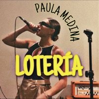 LOTERÍA - Single - Paula Medina