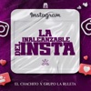 La Inalcanzable Del Insta - Single