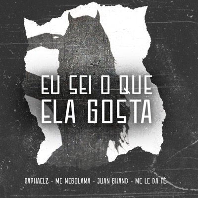 Eu Sei o Que Ela Gosta - Single