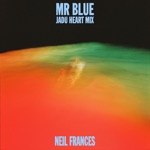 Mr Blue by NEIL FRANCES