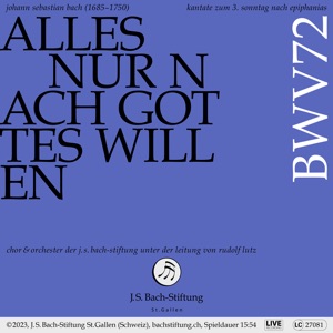 J.S. Bach: Alles nur nach Gottes Willen, BWV 72 (Live) - EP