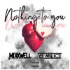 Nothing To You - EP