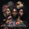 Black Woman - Single (feat. Jusa Dementor) - Single