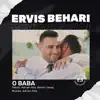 ERVIS BEHARI - O baba