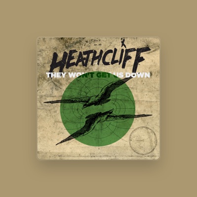 Listen to Heathcliff, watch music videos, read bio, see tour dates & more!
