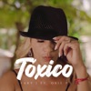 Toxico (feat. Obie P) - Single