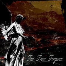 Far From Forgiven - II