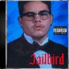 Jailbird Freestyle - Single