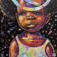 Blast Off - Single - The Kid & Tala