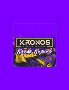 收听 Kronos_StyleKumul、观看音乐视频、阅读小传、查看巡演日期等 ！