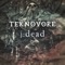 Already Dead (The Saint Paul Remix) - TeknoVore & j:dead lyrics