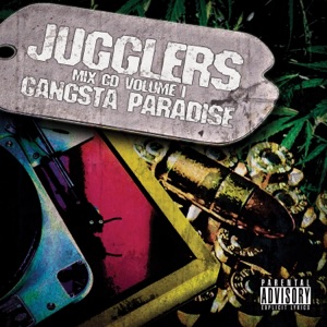 Jugglers: Gangsta Paradise (DJ Mix)