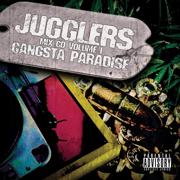 Jugglers: Gangsta Paradise (DJ Mix)