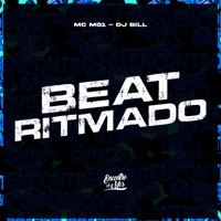 Beat Ritmado - Single - MC MG1 & DJ Bill