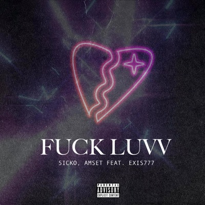 Fuck Luvv (feat. Exis777) - Single