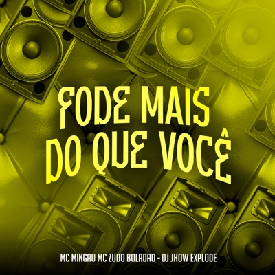 Fode Mais do Que Você - Single